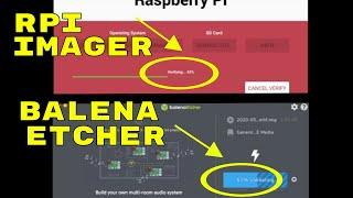 RASPBERRY PI IMAGER VS BALENA ETCHER - WHICH IS FASTER IN WRITING SD CARD FOR RASPBERRY PI 4 BOARD?