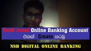 How to Self Register NSB online banking Digital account