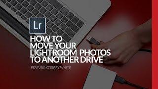 How To Move Your Lightroom Photos To Another Drive