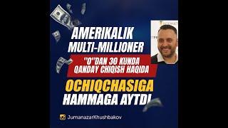 Bankrotlikdan MILLIONERLIKKA 30 Kun Treningi (Dean Holland) / Jumanazar Khushbakov