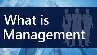 What is Management Definition | Management for beginners | MBA lectures | SimplyInfo.net