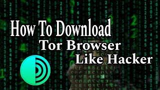 How to Download Tor Browser |  Like Hacker