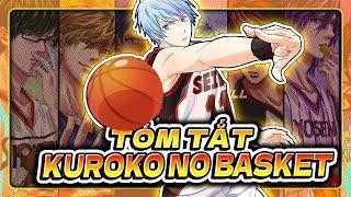 TÓM TẮT | TOÀN BỘ ANIME KUROKO NO BASKETBALL SEASON 1,2,3 | TUYỂN THỦ VÔ HÌNH!!!