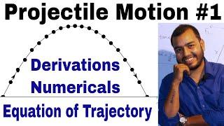 Projectile Motion 01 || Class 11 chap 4 || Motion in a Plane || Motion in 2-D ||
