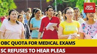 SC Refuses To Hear Pleas To Implement OBC Quota In Tamil Nadu's Share Of All India Medical Seats