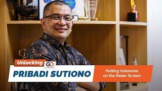 Unlocking Podcast 02 - Pribadi Sutiono: Putting Indonesia on the Radar Screen