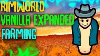 Vanilla Expanded: Farming! Rimworld Mod Showcase