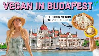 VEGAN BUDAPEST! Vegan-Friendly cafes & street food | VEGAN TRAVEL