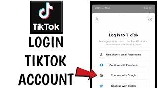 How to Login in Tiktok Account Using your Google Account