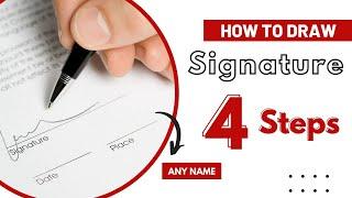  4 Steps to Draw Signature any Name | How to Sign | Signature Style Of My Name #sign