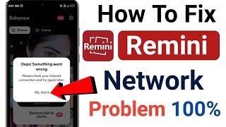 Fix remini network problem today | remini not working 2023 | how to fix remini not working problem