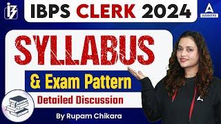 IBPS Clerk Notification 2024 | IBPS Clerk Syllabus & Exam Pattern | By Rupam Chikara