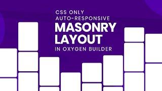 Auto Responsive Masonry Layout for Gallery/Post using CSS only!