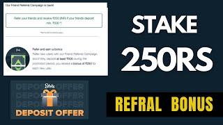 Stake 250rs Per Refer Bonus| New Earn money app | Refer and earn money | 250rs Per refer | Stake