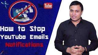 How to Stop YouTube Emails  Notifications in Hindi/Urdu