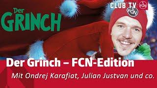 Der FCN-Weihnachtsfilm! | Der Grinch mit Karafiat, Justvan, Reichert & Lubach | 1. FC Nürnberg