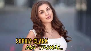 Sophia Clark - Ma Tinman ( Arabic Remix 2025 )