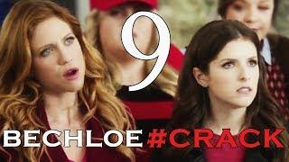 bechloe crack #9 {pitch perfect}