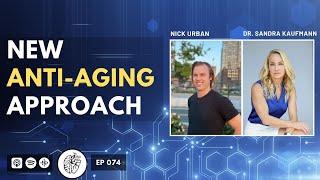 Safely Eat a Donut a Day, Micro-Dosing Longevity Supplements, 7 Aging Tenants | Dr. Sandra Kaufmann