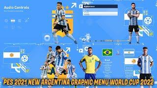 PES 2021 NEW ARGENTINA GRAPHIC MENU WORLD CUP 2022