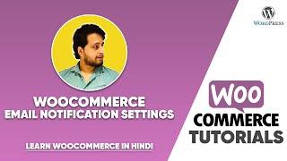 WooCommerce Email Notification Settings (हिंदी)