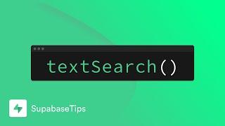 How to use textSearch to perform full text search - SupabaseTips