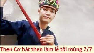 .Then Cơ cùng các then hát then làm lễ | hat sli lang son; then lạng sơn