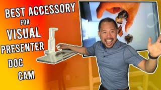 Best Accessory for a Visual Presenter Doc Cam | Ed Tchoi