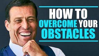 How to Overcome Obstacles with Tony Robbins