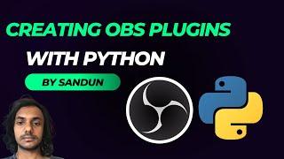 Developing OBS Plugin Using Python