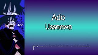 Ado - 【うっせぇわ】Usseewa (Kanji/ Romaji/Indo) Berisik - Terjemahan