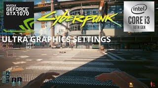 GTX 1070 8GB - Cyberpunk 2077 On Ultra Graphic Settings - 2024
