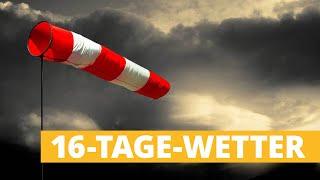 Wetter 16 Tage: Bringt Umstellung der Wetterlage Orkangefahr?