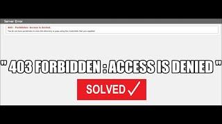 How to solve when some users receive a '403 Forbidden : Access is denied' when accessing a webpage.