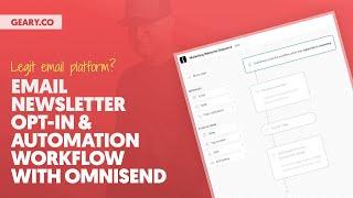 Email Newsletter Opt-In & Automation Workflow in Omnisend: Legit Email Marketing Platform?