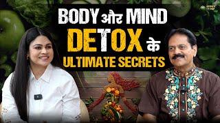 Body और Mind Detox के Ultimate Secrets