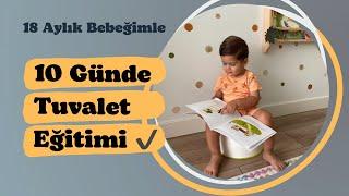 10 GÜNDE TUVALET EĞİTİMİNİ TAMAMLADIK | BEZE BAY BAY | 18. AYDA TUVALET EĞİTİMİ