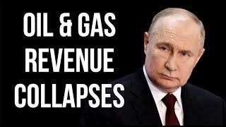 RUSSIAN Oil & Gas Collapses. Sanctions Continue to Reduce Russian Revenue as War Expenditure Soars