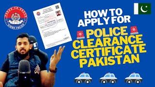 Apply for Police Character certificate in Sindh Pakistan | Police Clearance Certificate Pakistan