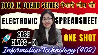 Electronic Spreadsheet | Day 3 | Rock in Board Series | CBSE Class 10 Information Technology