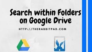 How to Search within a Folder on Google Drive