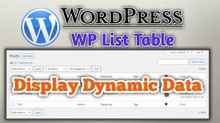 How to Display Dynamic Data in WP List Table on WordPress | Zeeshan Web