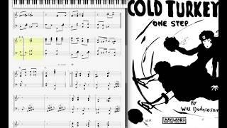 Cold Turkey by Will Donaldson (1916, One Step piano)