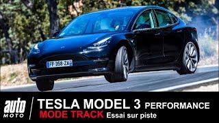 TESLA MODEL 3 Performance 460 ch sur circuit MODE TRACK ESSAI Auto-Moto