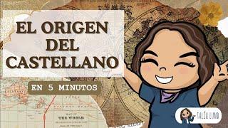 El origen del castellano  | CASTELLANO | Video Educativo