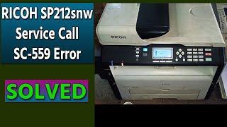 Ricoh Sp212snw में SC559 Error आता है उसे कैसे ठीक करे