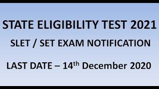 STATE ELIGIBILITY TEST 2021 | SET / SLET | ONLINE APPLICATION LINK OPENED | LAST DATE 14/12/2020