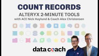 COUNT RECORDS | ALTERYX 2-MINUTE TOOLS