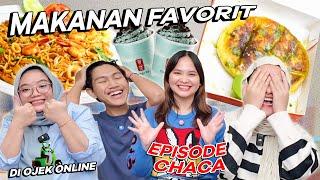 MAKANAN FAVORIT OJEK ONLINE EPISODE 4 W/@CHACAKUMA  - JAJANANNYA MAHAL NIH 🫣