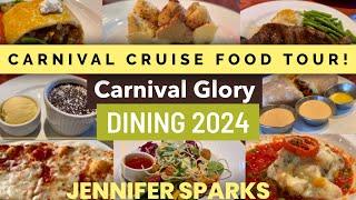 Carnival Dining FOOD episode! Carnival Glory cruise 2024